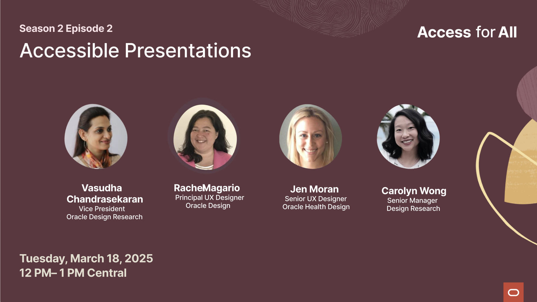 Jen as a panelist at Oracle's Access for All accessibility series, 2025